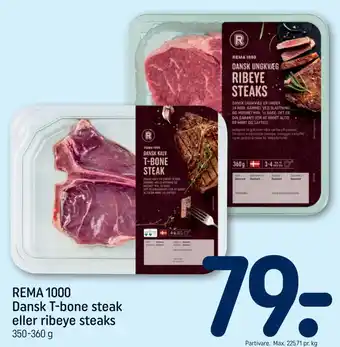 Rema 1000 T-bone steak eller ribeye steaks