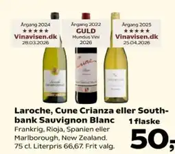 Kvickly Laroche Cune Crianza Southbank Sauvignon Blanc tilbud