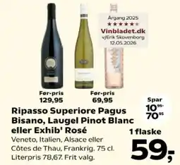 SuperBrugsen Ripasso Superiore Pagus Bisano, Laugel Pinot Blanc eller Exhib' Rosé tilbud