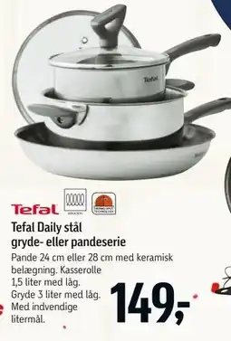 Føtex Tefal Daily stål gryde- eller pandeserie tilbud