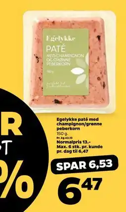 Netto Egelykke paté med champignon/grønne peberkorn tilbud