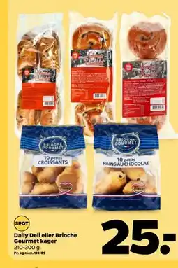 Netto Daily Deli eller Brioche Gourmet kager tilbud