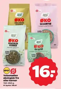 Netto Valsemøllen økologisk frø eller kerner tilbud