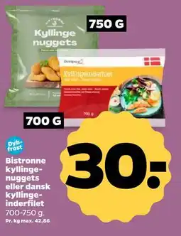 Netto Bistronne kyllingenuggets eller dansk kyllingeinderfilet tilbud