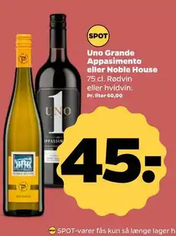 Netto Uno Grande Appasimento eller Noble House tilbud