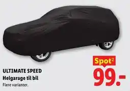 Lidl ULTIMATE SPEED Helgarage til bil tilbud