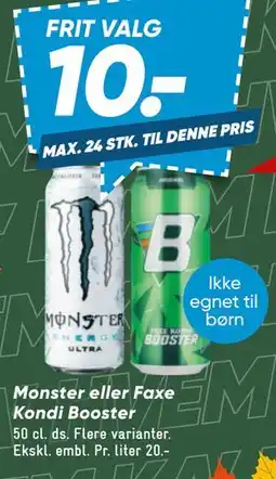 Bilka Monster eller Faxe Kondi Booster tilbud