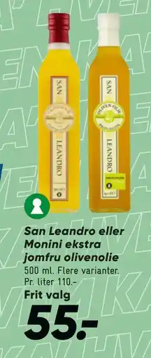 Bilka San Leandro eller Monini ekstra jomfru olivenolie tilbud