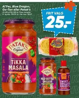 Bilka Al’Fez, Blue Dragon, Go-Tan eller Patak’s tilbud