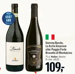 Føtex Gemma Barolo, Le Arche Amarone eller Poggio Forte Brunello di Montalcino tilbud