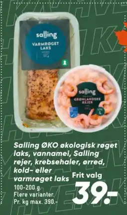 Bilka Salling ØKO økologisk røget laks, vannamei, Salling rejer, krebsehaler, ørred, kold- eller tilbud