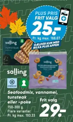 Bilka salling Seafoodmix, vannamei, tunsteak eller-poke tilbud