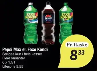 Pepsi Max el. Faxe Kondi