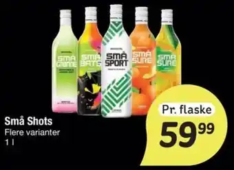 Små Shots