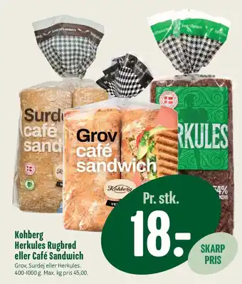 Kohberg Herkules Rugbrød eller Café Sandwich