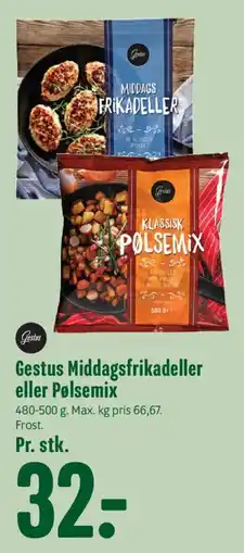Min Købmand Gestus Middagsfrikadeller eller Pølsemix tilbud