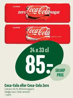Min Købmand Coca-Cola eller Coca-Cola Zero tilbud