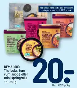 REMA 1000 Rema 1000 thaiboks tom yum suppe eller mini springrolls tilbud