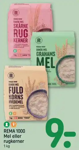 REMA 1000 Rema 1000 mel eller rugkerner tilbud