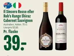 Min Købmand Il Sincero Rosso eller Rob’s Range Shiraz Cabernet Sauvignon tilbud