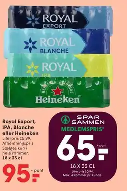 SPAR Royal Export, IPA, Blanche eller Heineken tilbud