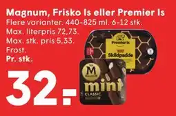 SPAR Magnum, Frisko Is eller Premier Is tilbud