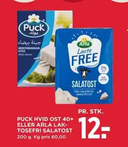 MENY PUCK HVID OST 40+ ELLER ARLA LAKTOSEFRI SALATOST tilbud