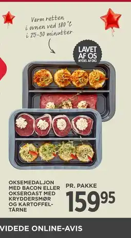 MENY OKSEMEDALJON MED BACON ELLER OKSEROAST MED KRYDDERSMØR OG KARTOFFELTÅRNE tilbud