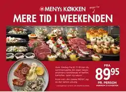 MENY MENYS KØKKEN MERE TID I WEEKENDEN tilbud
