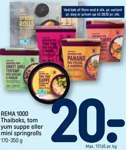REMA 1000 REMA 1000 Thaiboks, tom yum suppe eller mini springrolls tilbud