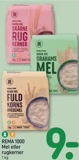 REMA 1000 REMA 1000 Mel eller rugkerner tilbud