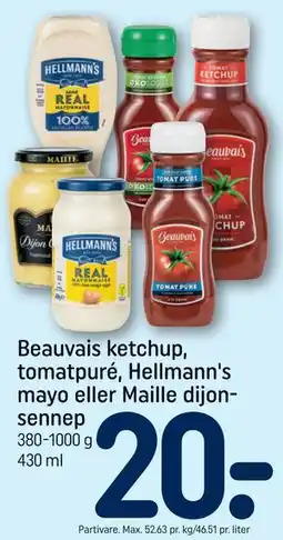 REMA 1000 Beauvais ketchup, tomatpuré, Hellmann's mayo eller Maille dijonsennep tilbud
