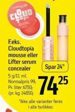 Føtex Cloudtopia mousse eller Lifter serum concealer tilbud