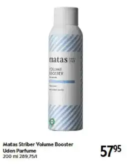 Matas Matas Striber Volume Booster tilbud