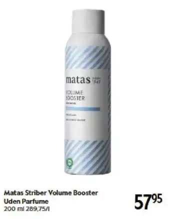 Matas Striber Volume Booster