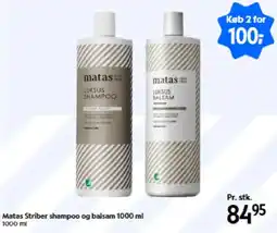 Matas Matas Striber shampoo og balsam tilbud