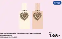 Matas Dolce&Gabbana Your Devotion og My Devotion Eau de Parfum Intense tilbud