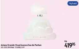 Matas Ariana Grande Cloud Aurora Eau de Parfum tilbud