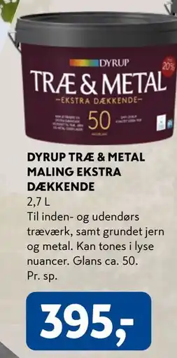 Davidsen DYRUP TRÆ & METAL MALING EKSTRA DÆKKENDE tilbud