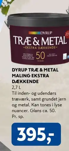 Davidsen DYRUP TRÆ & METAL MALING EKSTRA DÆKKENDE tilbud