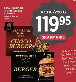 MENY Sashi Burger / Choco Burger tilbud