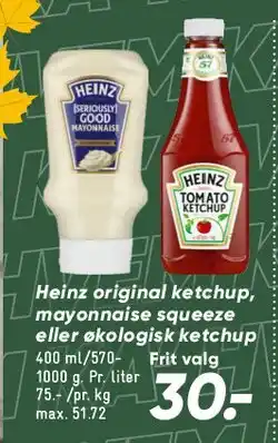 Bilka Heinz original ketchup, mayonnaise squeeze eller økologisk ketchup tilbud