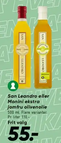 Bilka San Leandro eller Monini ekstra jomfru olivenolie tilbud