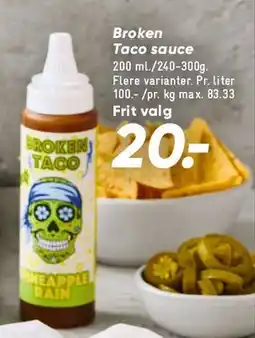 Bilka Broken Taco sauce tilbud