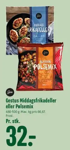 Min Købmand Gestus Middagsfrikadeller eller Pølsemix tilbud