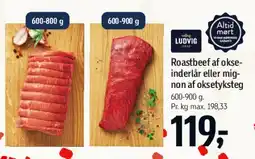 Føtex Roastbeef af okseinderlår eller mignon af oksekyststeg tilbud