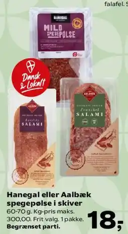 Kvickly Hanegal eller Aalbæk spegepølse i skiver tilbud