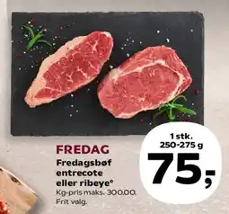 Kvickly Fredagsbøf - entrecote eller ribeye tilbud