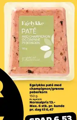Netto Egelykke paté med champignon/grønne peberkorn tilbud