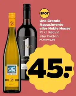 Netto Uno Grande Appassimento eller Noble House tilbud